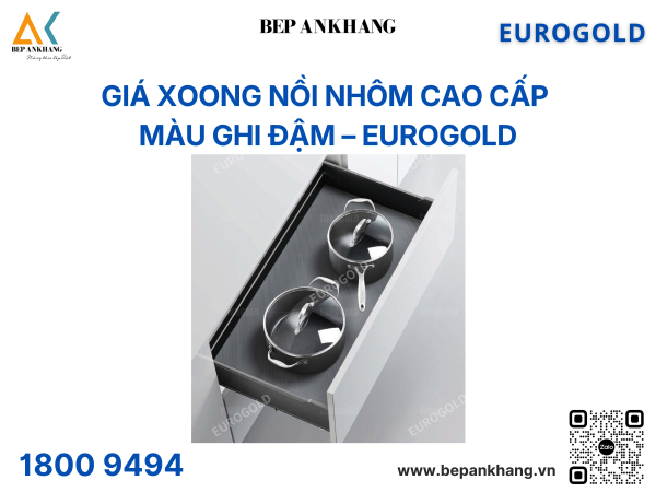 Giá xoong nồi nhôm cao cấp màu ghi đậm EUM5160G (EMG6560) – Eurogold